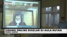 Hakim di Banten Gelar Sidang Online di Tengah Pandemi Corona