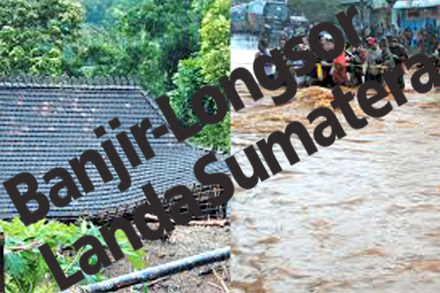 Banjir-Longsor Landa Sumatera