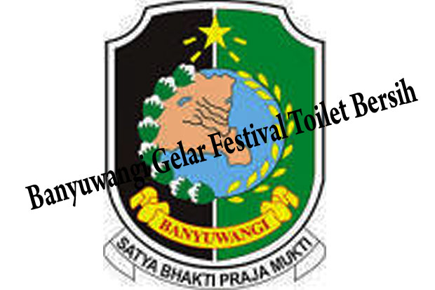Banyuwangi Gelar Festival Toilet Bersih