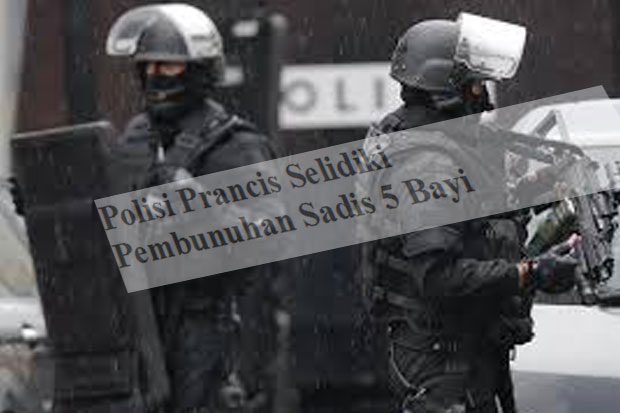 Polisi Prancis Selidiki Pembunuhan Sadis 5 Bayi