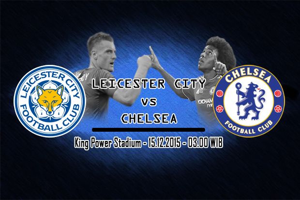 Preview Leicester vs Chelsea: Jalan Terjal Menuju Puncak