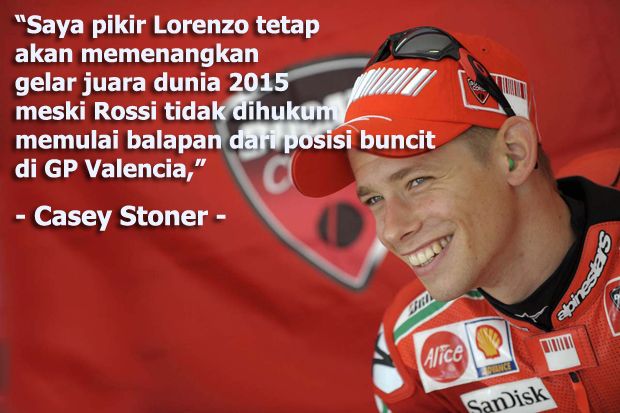 Stoner Bicara Tentang Drama MotoGP 2015