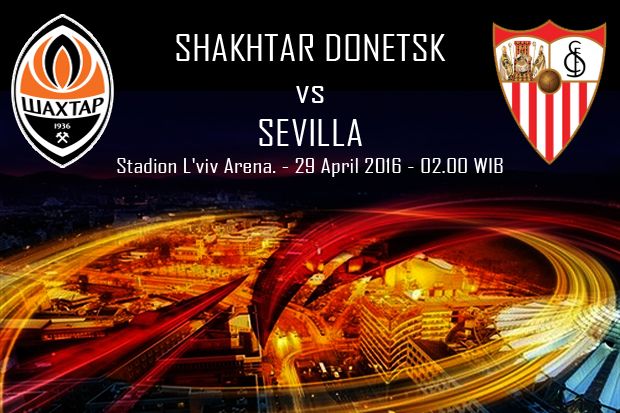 Preview Shakhtar Donetsk vs Sevilla: Ujian Sebuah Misi Besar