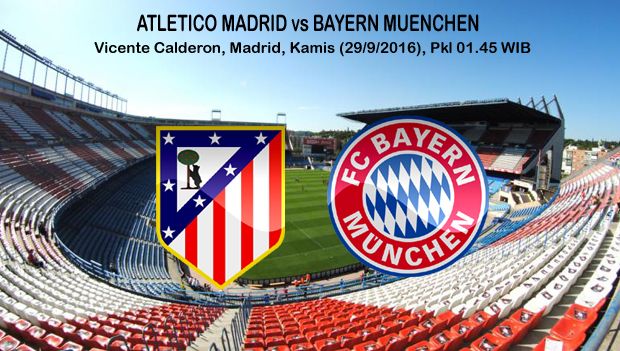 Preview Atletico Madrid vs Bayern Muenchen: Duel Beraroma Dendam