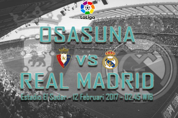 Preview Osasuna vs Real Madrid: Lawatan ke Markas Juru Kunci