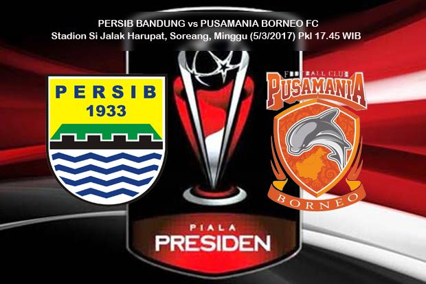 Preview Persib Bandung vs Pusamania Borneo FC: Ulangi Sejarah
