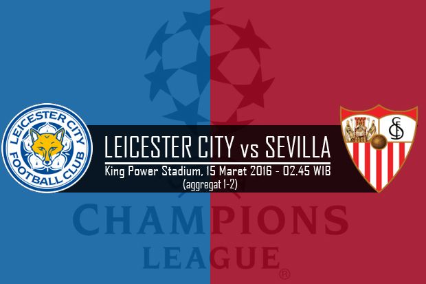 Preview Leicester City vs Sevilla: Berpeluang Adanya Kejutan