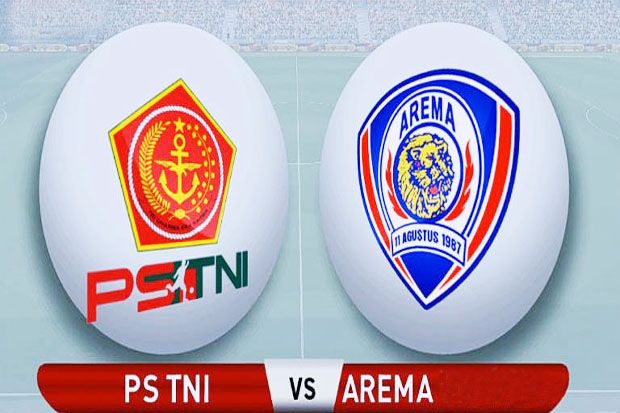 Prediksi Skor PS TNI vs Arema FC, Liga 1 (3/7/2017)