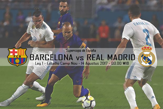 Preview Barcelona vs Real Madrid: Pembuktian Dua Jawara