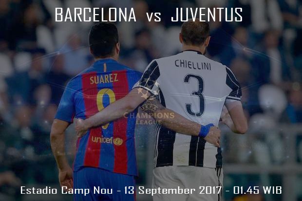 Preview Barcelona vs Juventus: Ujian Besar Pertama untuk Tim Favorit Juara