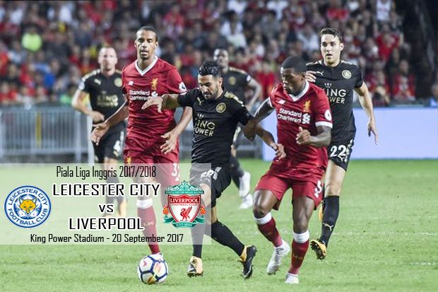 Preview Leicester City vs Liverpool: Tuntutan Kemenangan di Tengah Hasil Buruk