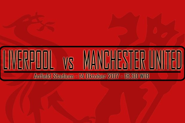 Preview Liverpool vs Manchester United: Tuan Rumah Wajib Waspada