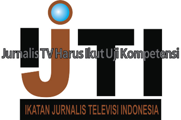 2018, IJTI Ingin Jurnalis Indonesia Profesional dan Berintegritas