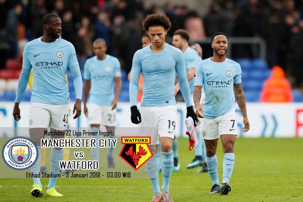 Preview Manchester City vs Watford: Tim Tamu Kantongi Modal Buruk