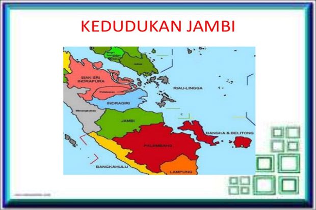 Perjuangan Kerajaan Melayu Jambi Melepaskan Diri dari Jajahan