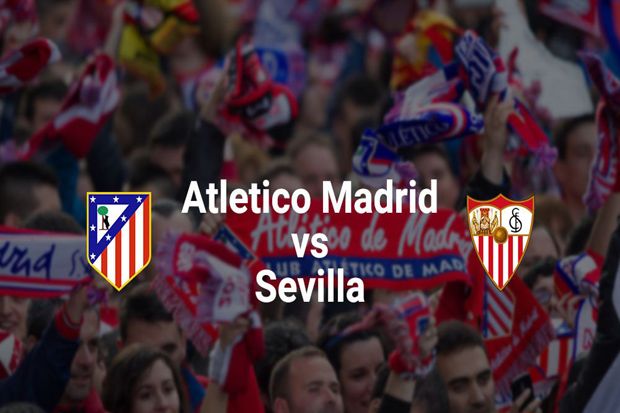 Preview Atletico vs Sevilla: Mengusik Rekor Kandang Los Rojiblancos