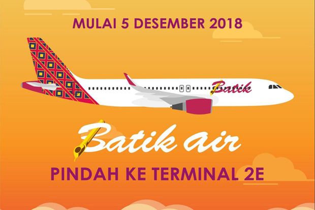 5 Desember, Batik Air Pindah ke Terminal 2E Bandara Soekarno-Hatta