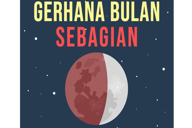 Rabu Dini Hari Seluruh Wilayah RI Bisa Nikmati Gerhana Bulan Sebagian