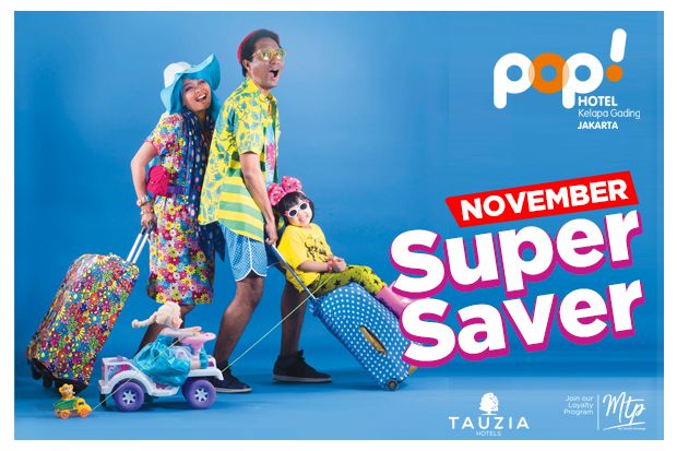 POP!Hotel Kelapa Gading Mempersembahkan November SuperSaver