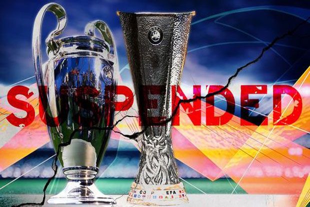 UEFA Resmi Tunda Final Liga Champions dan Liga Europa Tanpa Batas Waktu