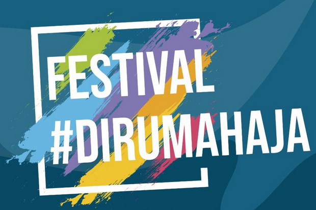 Festival #DiRumahAja Siapkan Konten Menarik di Tengah Social Distancing