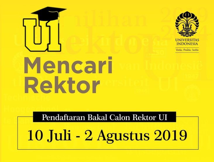 Pendaftaran Bakal Calon Rektor UI Dibuka hingga 2 Agustus 2019