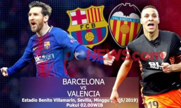 Jelang Final Copa del Rey: Barcelona vs Valencia